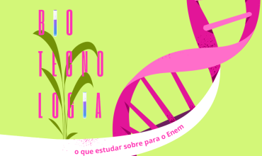 O que é e como pode cair de Biotecnologia no Enem?